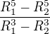 $\frac{R_{1}^{5}-R_{2}^{5}}{R_{1}^{3}-R_{2}^{3}}$