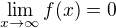 $\lim_{x\to\infty} f(x)=0$