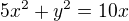$5x^{2}+y^{2}=10x$