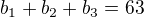 kopírovat do textarea $b_{1}+b_{2}+b_{3}=63$