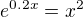 $e^{0.2x} = x^2$