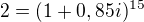 $2 = (1 + 0,85i)^{15}$