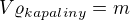 $V\varrho_{kapaliny} =m$