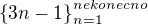 $\{3n-1\}^{nekonecno}_{n=1}$