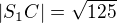 $|S_{1}C|=\sqrt{125}$