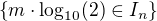 $\{m\cdot\log_{10}(2)\in I_n\}$