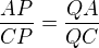 $\frac{AP}{CP}=\frac{QA}{QC}$