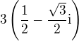 $3\(\frac12-\frac{\sqrt{3}}{2}\rm{i}\)$