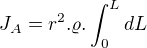 $J_{A}=r^{2}.\varrho .\int_{0}^{L}dL$