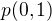 $p(0,1)$