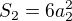 $S_2=6a_2^2$