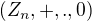 $(Z_n,+,.,0)$