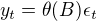 $y_t = \theta(B)\epsilon_t$