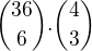 ${36\choose 6}.{4\choose 3}$