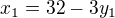 $x_{1}=32-3y_{1}$