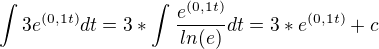$\int_{}^{}3e^{(0,1t)} dt = 3*\int_{}^{}\frac{e^{(0,1t)}}{ln(e)}dt = 3*e^{(0,1t)}+c$