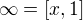 $\infty = [x,1]$