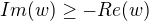 kopírovat do textarea $Im(w)\ge -Re(w)$