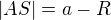 $|AS|=a-R$