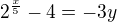 $2^{\frac{x}{5}}-4=-3y$