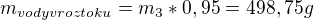 $m_{vody v roztoku}=m_{3}*0,95=498,75g$