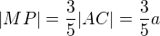 kopírovat do textarea $|MP|=\frac{3}{5}|AC|=\frac{3}{5}a$
