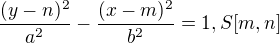 $\frac{(y-n)^{2}}{a^{2}}-\frac{(x-m)^{2}}{b^{2}}=1, S[m,n]$