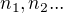 $n_{1},n_{2}...$