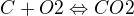 kopírovat do textarea $C+O2\Leftrightarrow CO2$