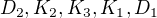 $D_2, K_2, K_3, K_1, D_1$