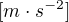 $[m\cdot s^{-2}]$