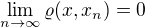 $\lim_{n \to \infty} \varrho(x,x_n)=0$