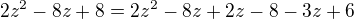 kopírovat do textarea $2z^{2}-8z+8=2z^{2}-8z+2z-8-3z+6$