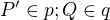 $P'\in p; Q\in q$