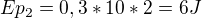 $Ep_2=0,3*10*2=6J$