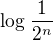 $\log_{}\frac{1}{2^{n}}$