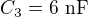 $C_3=6\ \text{nF}$