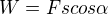 kopírovat do textarea $W = Fscos\alpha $