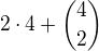$2\cdot 4+{4\choose 2}$