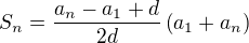 kopírovat do textarea $S_n=\frac{a_n-a_1+d}{2d}\left(a_1+a_n\right)$