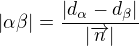 $|\alpha \beta|=\frac{|d_{\alpha}-d_{\beta}|}{|\overrightarrow{n}|}$