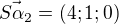 $\vec{S\alpha_2}=(4;1;0)$