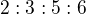 $2:3:5:6$