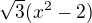 kopírovat do textarea $\sqrt 3 (x^2-2) $