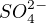 $SO_4^{2-}$