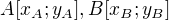 $A[x_{A};y_{A}], B[x_{B};y_{B}]$
