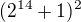 kopírovat do textarea $(2^{14}+1)^2$