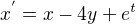 $x^{'}=x-4y+e^t$
