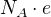 $N_{A}\cdot e$