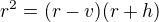 $r^{2}=(r-v)(r+h) $